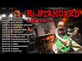 【Hi STANDARD】人気曲メドレー