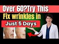 5 Daily Habits That Tighten Loose Skin & Reduce Wrinkles Quickly |Seniors Health