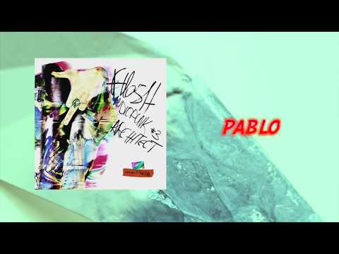 FLESH - Pablo [Official Audio]