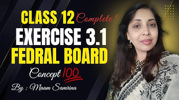 Exercise 3.1 class 12 | ex 3.1 class 12 Nbf maths | class 12 Exercise 3.1 | Federal board | ex 3.1