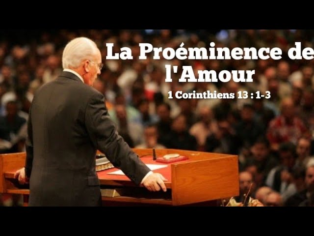 LA PROÉMINENCE DE L'AMOUR