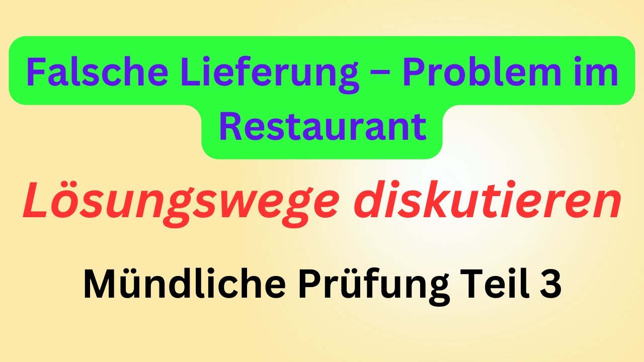 Sprechen Teil 3 B2 Beruf Mündliche Prüfung sprechen Teil 3, Telc B2 Beruf , Lösungswege