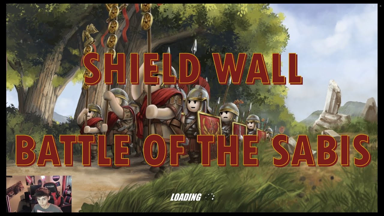 Shield Wall Battle of the Sabis YouTube