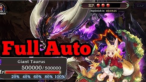 FULL AUTO, Giant Taurus, Flame King Raid || The Alchemist Code Global