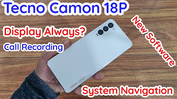 Tecno Camon 18P Special Features | Display Always? tecno Camon 18p Tips Tricks & best feature New