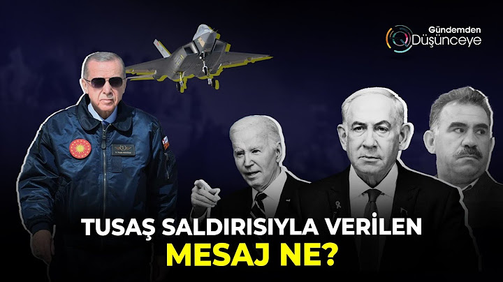 TUSAŞ Saldırısının Perde Arkasında Ne Var? | Gündemden Düşünceye