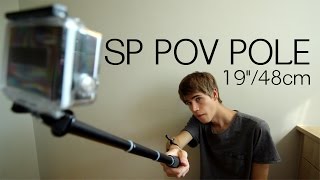 SP Gadgets POV POLE 19"/48cm for GoPro Review