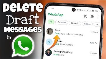 How to Delete Draft Messages in WhatsApp