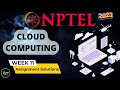 NPTEL Cloud Computing WEEK 11 Quiz Assignment Solutions and Answer | IIT Kharagpur #swayam  #nptel