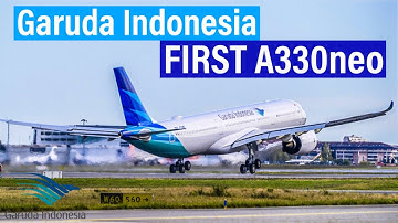 Garuda Indonesia FIRST A330-900neo Delivered