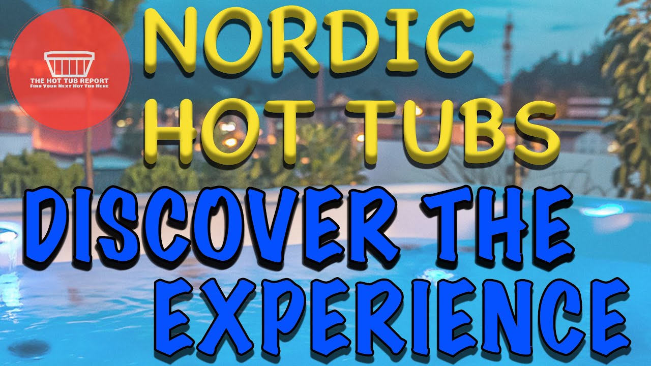 Nordic Hot Tubs: Worth Considering? My Review - YouTube
