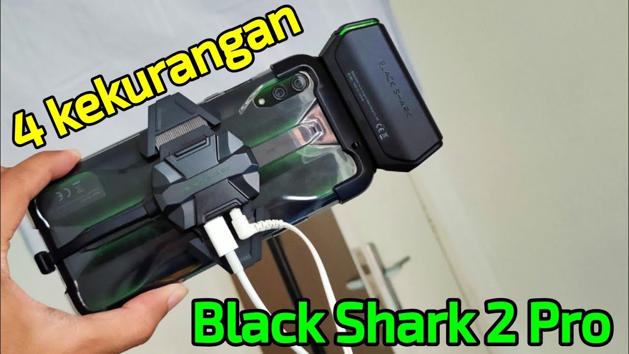 4 Kekurangan Black Shark 2 Pro Youtube