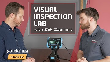 Visual Inspection Lab: Yateks Realta 3D Measurement Video Borescope w/ Zak Eberhart