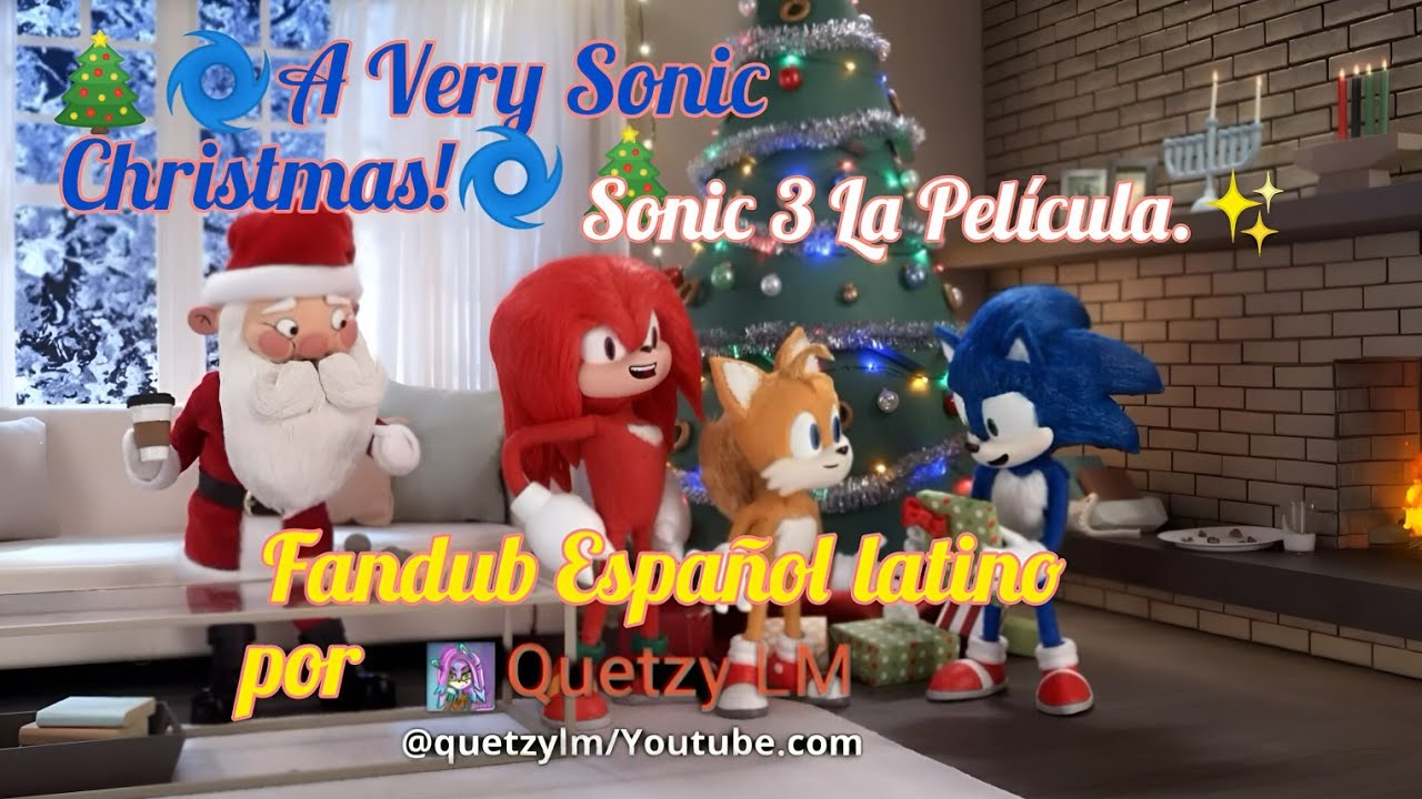 🎄🌀A very Sonic Christmas ~ Una Navidad Muy Sónico 🌀🎄 Sonic 3 La ...