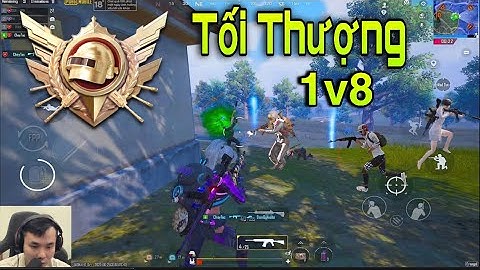 Đẳng cấp 1 cân 8 bo cuối lấy top khiến đồng đội Trầm Trồ.