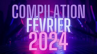 Compilation Février 2024