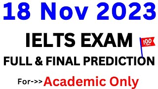 18 November 2023 IELTS EXAM PREDICTION | NOVEMBER IELTS EXAM | IELTS | BC & IDP