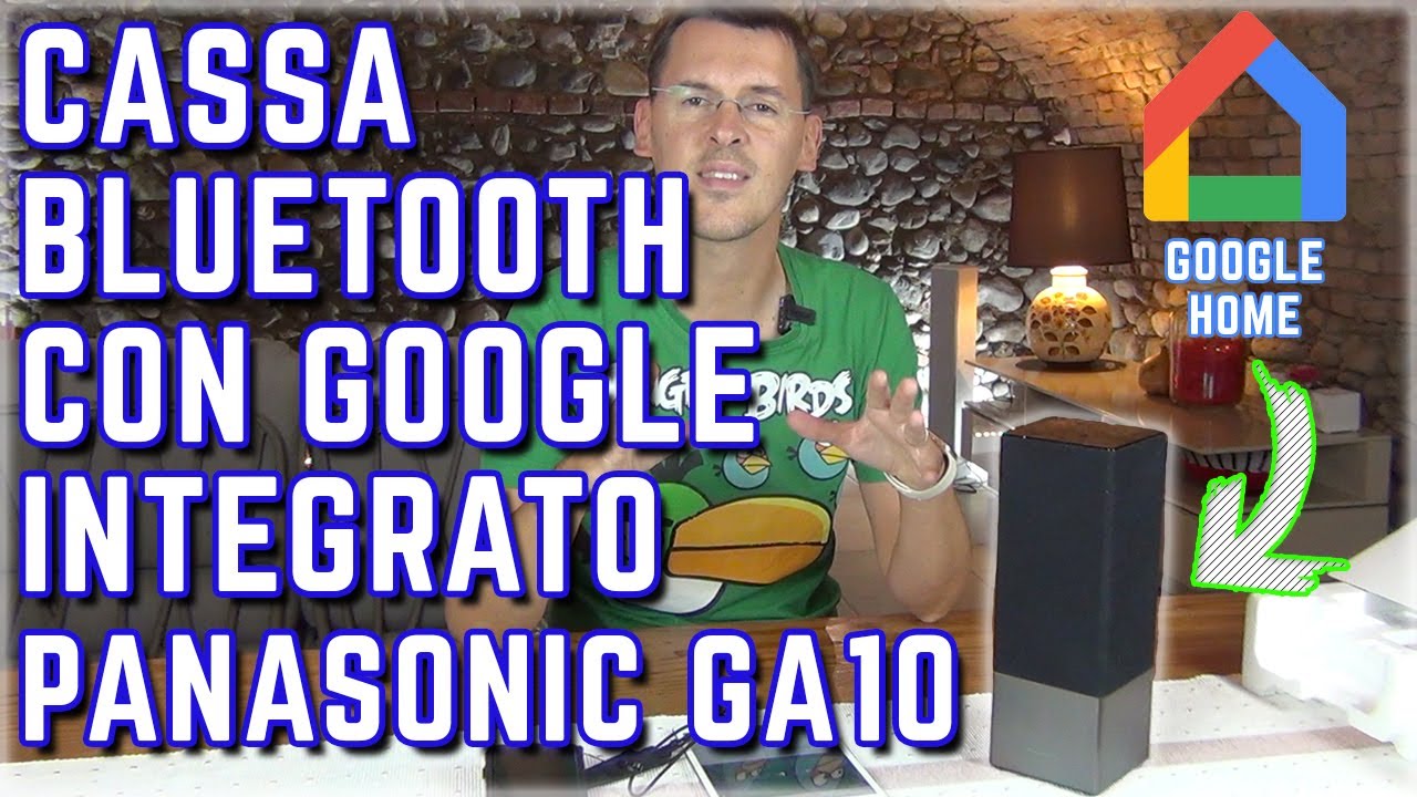 CASSA BLUETOOTH con GOOGLE HOME INTEGRATO - Recensione Panasonic GA10