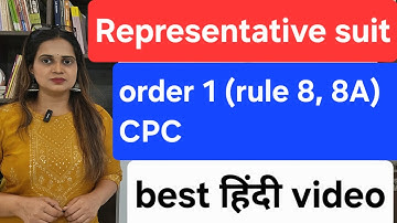 Order 1 Rule 8,8A CPC : Representative Suit