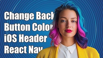 How to Change React Navigation Back Button Color in iOS Header
