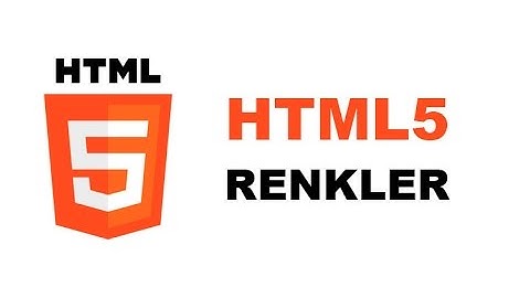 HTML5 Renkler, RGB, CMYK ve HEX Renkler