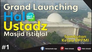 Grand Launching Halo Ustadz - Sambutan Ketua BPPMI screenshot 2