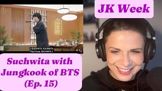 Reacting to Suchwita with Jungkook of BTS (Ep. 15)