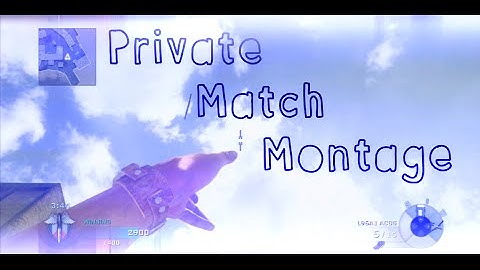 Static Wimpy: Private Match Montage #29