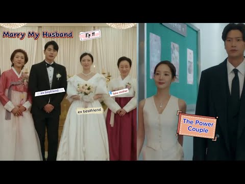 Marry My Husband Ep 11 |A Not So Perfect Wedding Of Her Former Boyfriend And Bestfried Kdrama