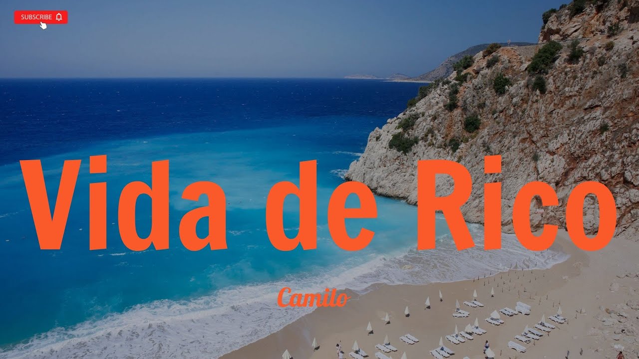 Vida De Rico Camilo - Vida de Rico (Letra/Lyrics) - YouTube