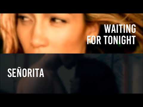 Waiting For Tonight / Señorita (Jennifer Lopez, Shawn Mendes & Camila Cabello Mashup)