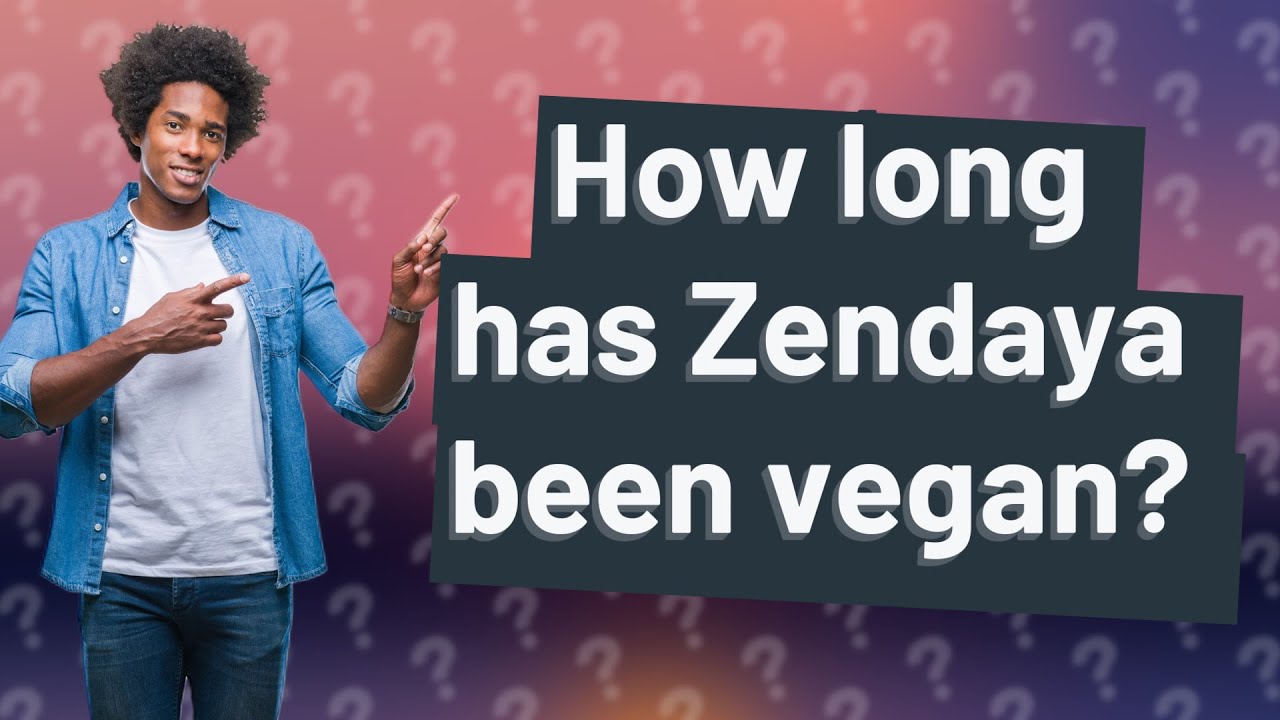 How long has Zendaya been vegan? - YouTube