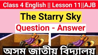 The Starry Sky //Class 4 English lesson 11/ Full Questions Answer /Assam Jatiya Bidyalay