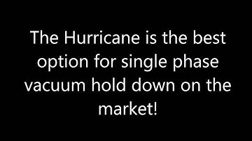 Hurricane Vacuum Pump from Black Box Vac pulling down 2 sheets or 1/4" MDF