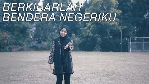 Berkibarlah Bendera Negeriku - Gombloh (Cover) By Hanin Dhiya