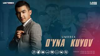 Umrbek - O'yna kuyov (Music Version)