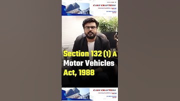 Section 132(1) of Motor Vehicle Act,1988 #lawdegree #lawyer #advocate