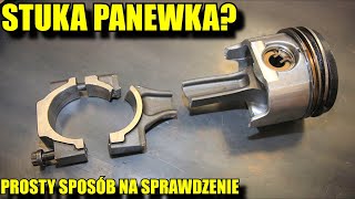 STUKAJĄCA PANEWKA CZY SWORZEŃ TŁOKA? Prosty sposób na sprawdzenie. Mechanika dla laika #1