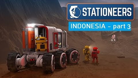 Stationeers - Advanced Airlock  (Indonesia) - Mars Part 3