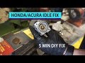 diy honda acura idle surge fix high idle (not idle controll valve)