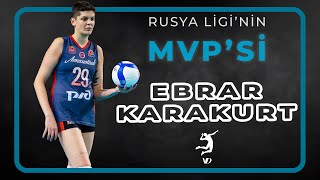 Rusya Ligi'nin MVP'si Ebrar Karakurt | Part 2