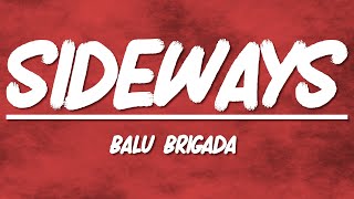 Balu Brigada - Sideways | Slowed + Reverb