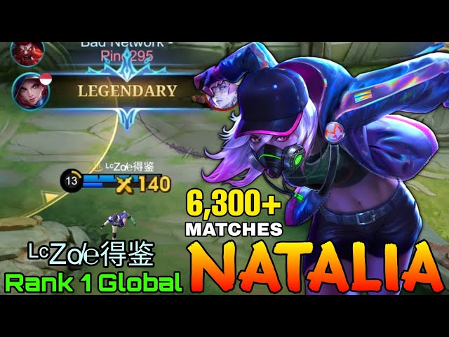 6,300+ Matches Natalia Legendary Hyper - Top 1 Global Natalia by ᴸᶜZo̸℮得鉴 - Mobile Legends class=