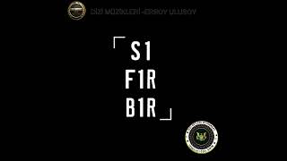 SIFIR BİR DİZİ MÜZİKLERİ   ERSOY ULUSOY 2026