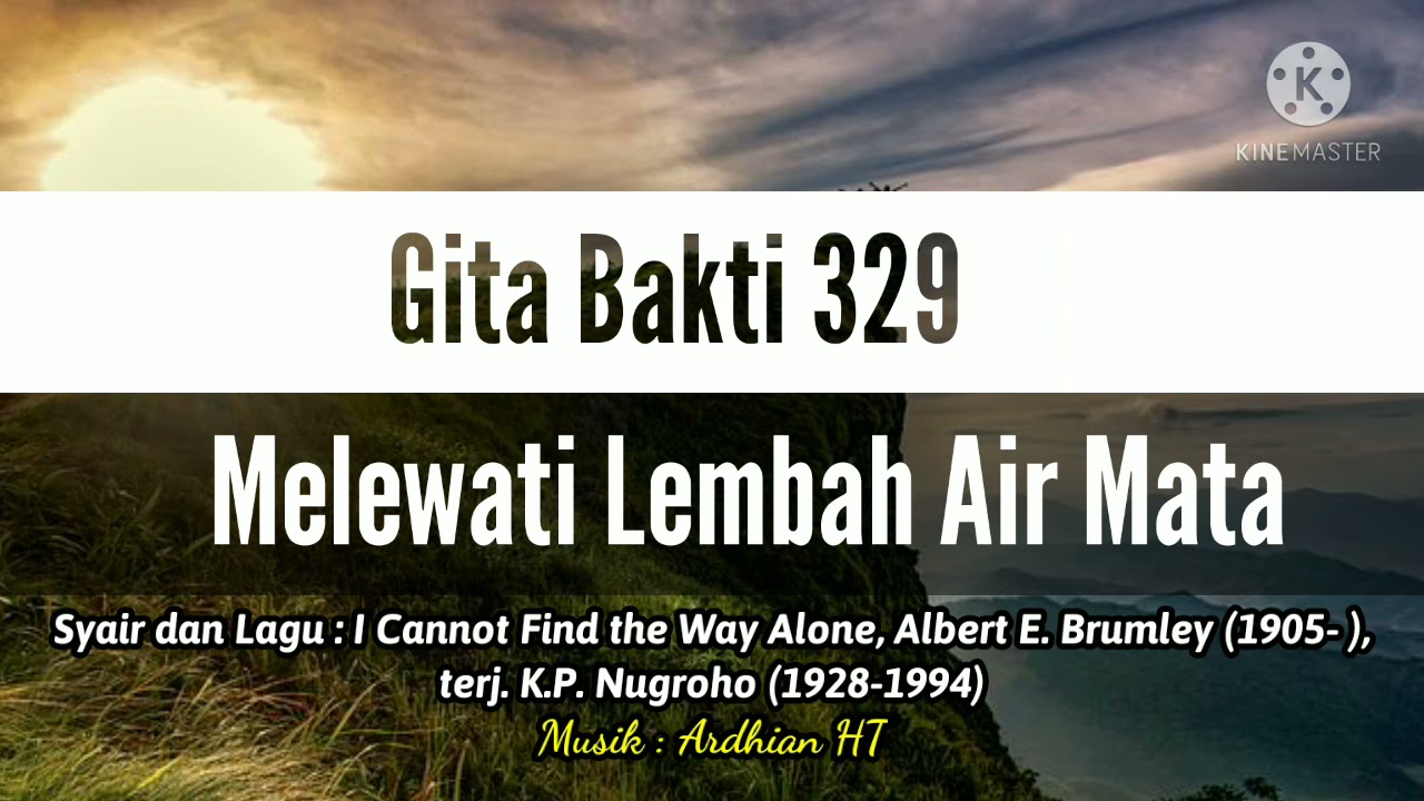 Melewati Lembah Air Mata: Kisah dan Inspirasi di Balik Lagu Legendaris