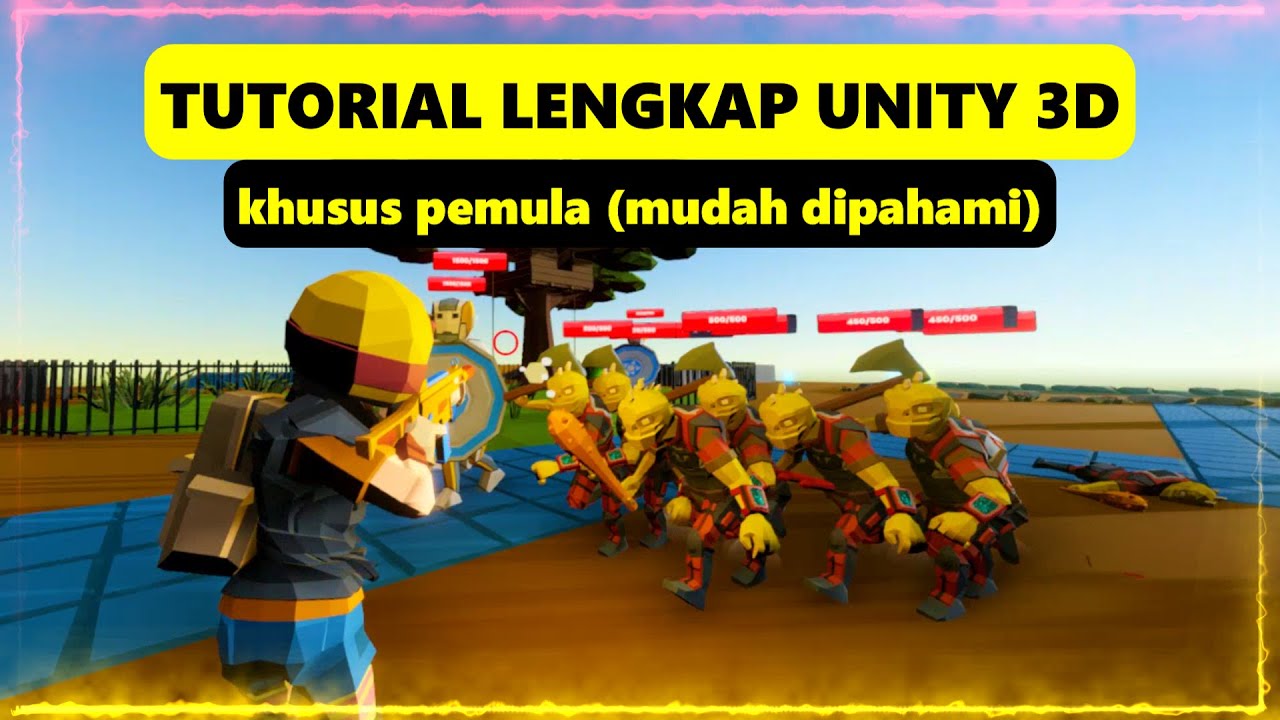 Tutorial Unity Untuk Pemula Lengkap (Membuat Game Dengan Mudah Dipahami)