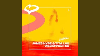 Video thumbnail of "James Hype - Disconnected"