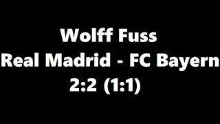 Wolff Fuss kommentiert Real Madrid gegen Bayern - 2:2
