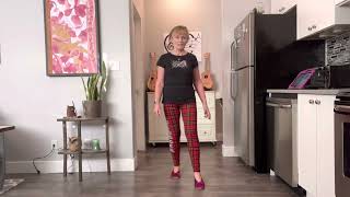 Bring On The Good Times - Beginner Plus Clogging Teach and Dance