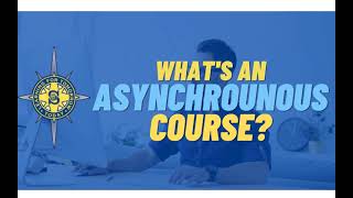 What's an Asynchronous Course?  Spencerport Central School District